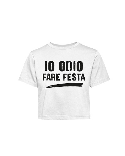 T-shirt IO ODIO FARE FESTA Donna Short
